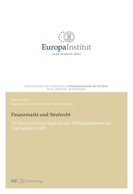 Abbildung von Jean-Richard-Dit-Bressel / Zollinger | Finanzmarkt und Strafrecht | 1. Auflage | 2024 | beck-shop.de