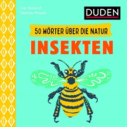 Abbildung von Holland | 50 Wörter über die Natur - Insekten | 1. Auflage | 2024 | beck-shop.de
