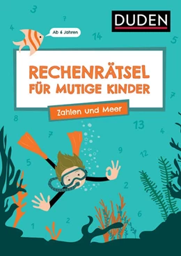 Abbildung von Eck / Rogler | Rechenrätsel für mutige Kinder - Zahlen und Meer - Ab 6 Jahren | 1. Auflage | 2024 | beck-shop.de