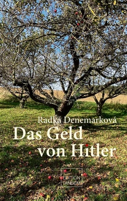 Abbildung von Denemarková | Das Geld von Hitler | 1. Auflage | 2024 | beck-shop.de