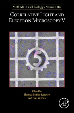 Abbildung von Müller-Reichert / Verkade | Correlative Light and Electron Microscopy V | 1. Auflage | 2024 | beck-shop.de