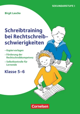 Abbildung von Lascho | Schreibtraining bei Rechtschreibschwierigkeiten - Kopiervorlagen zur Förderung der Rechtschreibkompetenz mit Selbstkontrolle für Lernende – Klasse 5-6 | 1. Auflage | 2025 | beck-shop.de