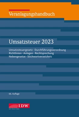 Abbildung von IDW (Hrsg.) | Veranlagungshandbuch Umsatzsteuer 2023 | 66. Auflage | 2024 | beck-shop.de