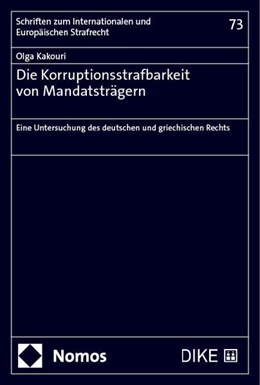 Abbildung von Kakouri | Die Korruptionsstrafbarkeit von Mandatsträgern | 1. Auflage | 2024 | 73 | beck-shop.de