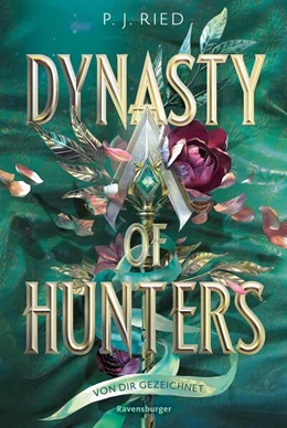 Abbildung von Ried / Ravensburger Verlag GmbH | Dynasty of Hunters, Band 2 - Von dir gezeichnet | 1. Auflage | 2025 | beck-shop.de