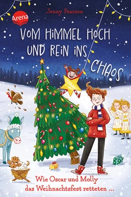 Abbildung von Pearson | Vom Himmel hoch und rein ins Chaos. Wie Oscar und Molly das Weihnachtsfest retteten ... | 1. Auflage | 2024 | beck-shop.de