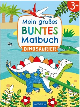 Abbildung von Mein großes buntes Malbuch - Dinosaurier | 1. Auflage | 2024 | beck-shop.de