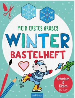 Abbildung von Mein erstes großes Winter-Bastelheft | 1. Auflage | 2024 | beck-shop.de