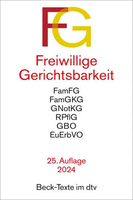 Abbildung von Freiwillige Gerichtsbarkeit: FG | 25. Auflage | 2025 | 5527 | beck-shop.de