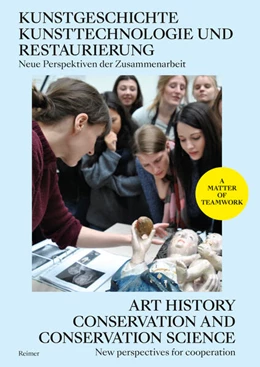 Abbildung von Burnstock / Klemm | Kunstgeschichte, Kunsttechnologie und Restaurierung: Neue Perspektiven der Zusammenarbeit - Art History, Conservation and Conservation Science: New Perspectives for Cooperation | 1. Auflage | 2024 | beck-shop.de