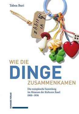 Abbildung von Buri / Museum der Kulturen Basel | Wie die Dinge zusammenkamen | 1. Auflage | 2024 | beck-shop.de