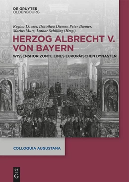 Abbildung von Dauser / Diemer | Herzog Albrecht V. von Bayern | 1. Auflage | 2025 | beck-shop.de