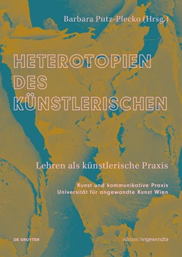 Abbildung von Putz-Plecko | Heterotopien des Künstlerischen | 1. Auflage | 2025 | beck-shop.de