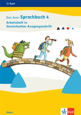 Abbildung von Das Auer Sprachbuch 4. Ausgabe Bayern. Arbeitsheft in Vereinfachter Ausgangsschrift Klasse 4 | 1. Auflage | 2024 | beck-shop.de