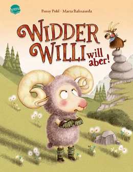 Abbildung von Pohl | Widder Willi will aber! | 1. Auflage | 2024 | beck-shop.de