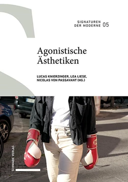 Abbildung von Knierzinger / Liese | Agonistische Ästhetiken | 1. Auflage | 2023 | beck-shop.de