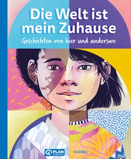 Abbildung von Die Welt ist mein Zuhause - Geschichten von hier und anderswo | 1. Auflage | 2024 | beck-shop.de