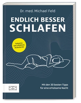 Abbildung von Feld | Endlich besser schlafen | 1. Auflage | 2024 | beck-shop.de