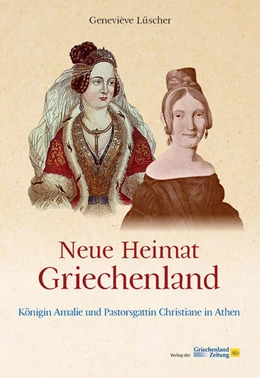 Abbildung von Lüscher | Neue Heimat Griechenland | 1. Auflage | 2024 | beck-shop.de