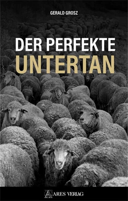 Abbildung von Gerald | Der perfekte Untertan | 3. Auflage | 2024 | beck-shop.de
