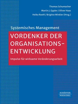 Abbildung von Schumacher / Eppler | Vordenker der Organisationsentwicklung | 1. Auflage | 2024 | beck-shop.de
