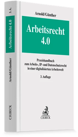 Abbildung von Arnold / Günther | Arbeitsrecht 4.0 | 3. Auflage | 2025 | beck-shop.de