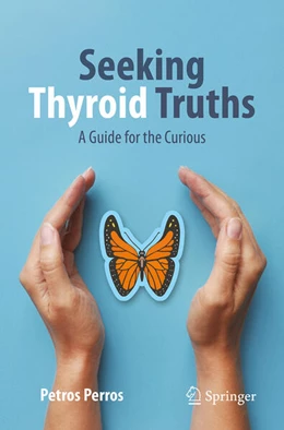 Abbildung von Perros | Seeking Thyroid Truths | 1. Auflage | 2024 | beck-shop.de