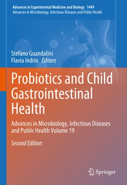 Abbildung von Guandalini / Indrio | Probiotics and Child Gastrointestinal Health | 2. Auflage | 2024 | 1449 | beck-shop.de