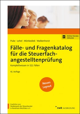 Abbildung von Puke / Lohel | Fälle- und Fragenkatalog für die Steuerfachangestelltenprüfung (Online Version) | 41. Auflage | 2024 | beck-shop.de