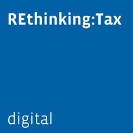 Abbildung von REthinking: Tax digital | 1. Auflage | | beck-shop.de