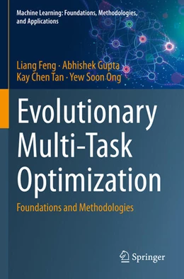 Abbildung von Feng / Gupta | Evolutionary Multi-Task Optimization | 1. Auflage | 2024 | beck-shop.de