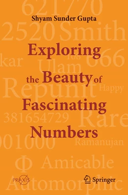 Abbildung von Gupta | Exploring the Beauty of Fascinating Numbers | 1. Auflage | 2025 | beck-shop.de