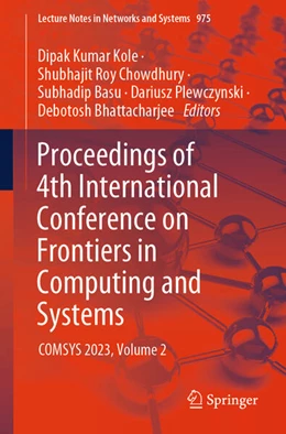 Abbildung von Kole / Roy Chowdhury | Proceedings of 4th International Conference on Frontiers in Computing and Systems | 1. Auflage | 2024 | beck-shop.de