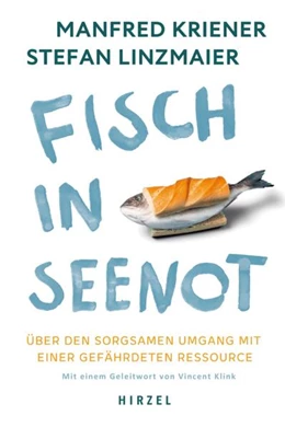 Abbildung von Kriener / Linzmaier | Fisch in Seenot | 1. Auflage | 2024 | beck-shop.de