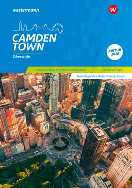 Abbildung von Reuter / Schnoor | Camden Town Oberstufe. Arbeitsheft zu den Pflichtmaterialien Abitur 2026: Grundlegendes Anforderungsniveau | 1. Auflage | 2024 | beck-shop.de