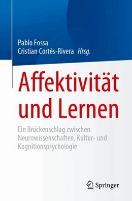 Abbildung von Cortés-Rivera / Fossa | Affektivität und Lernen | 1. Auflage | 2024 | beck-shop.de