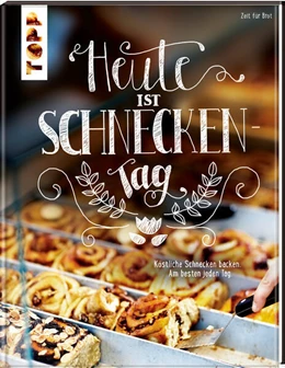 Abbildung von Zeit für Brot | Heute ist Schneckentag | 1. Auflage | 2024 | beck-shop.de