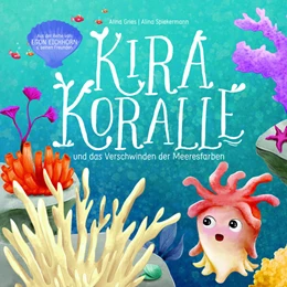 Abbildung von Gries | Kira Koralle | 1. Auflage | 2024 | beck-shop.de