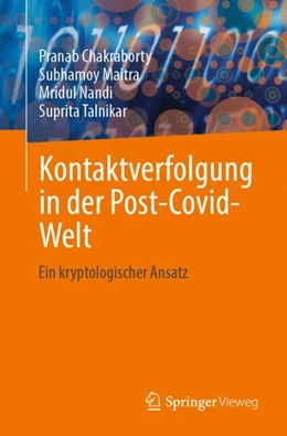 Abbildung von Chakraborty / Talnikar | Kontaktverfolgung in der Post-Covid-Welt | 1. Auflage | 2024 | beck-shop.de