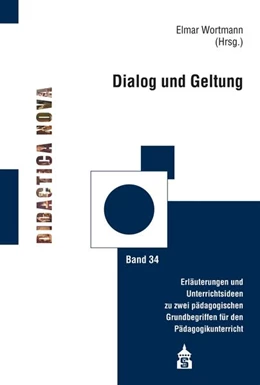 Abbildung von Wortmann | Dialog und Geltung | 1. Auflage | 2024 | beck-shop.de