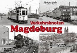 Abbildung von Röseler / Werner | Verkehrsknoten Magdeburg | 1. Auflage | 2025 | beck-shop.de