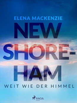 Abbildung von Mackenzie | New Shoreham - Weit wie der Himmel | 1. Auflage | 2027 | beck-shop.de