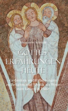 Abbildung von Schmidt | Gotteserfahrungen heute | 1. Auflage | 2024 | beck-shop.de