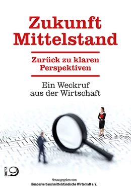 Abbildung von BVMW e. V. | Zukunft Mittelstand | 1. Auflage | 2024 | beck-shop.de