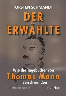 Abbildung von Schmandt | Der Erwählte | 1. Auflage | 2024 | beck-shop.de