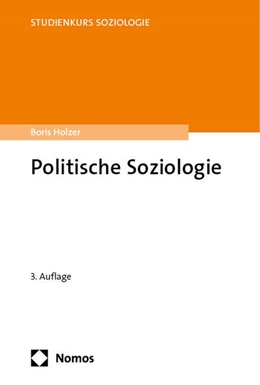 Abbildung von Holzer | Politische Soziologie | 3. Auflage | 2025 | beck-shop.de