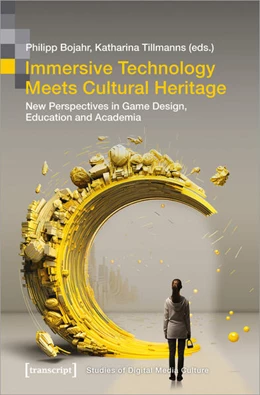 Abbildung von Bojahr / Tillmanns | Immersive Technology Meets Cultural Heritage | 1. Auflage | 2025 | beck-shop.de