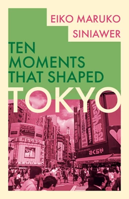 Abbildung von Siniawer | Tokyo | 1. Auflage | 2025 | beck-shop.de