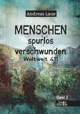 Abbildung von Laue | Menschen spurlos verschwunden - Band 2 | 1. Auflage | 2024 | beck-shop.de