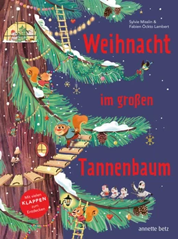 Abbildung von Misslin | Weihnacht im großen Tannenbaum - Ein Pappbilderbuch mit vielen Klappen zum Entdecken und gemeinsamen Betrachten | 1. Auflage | 2024 | beck-shop.de